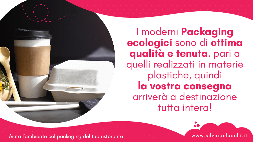Aiuta l’ambiente col packaging del tuo ristorante