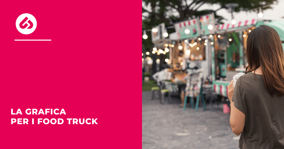 La grafica per i food truck