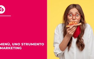 Il menù, uno strumento di marketing